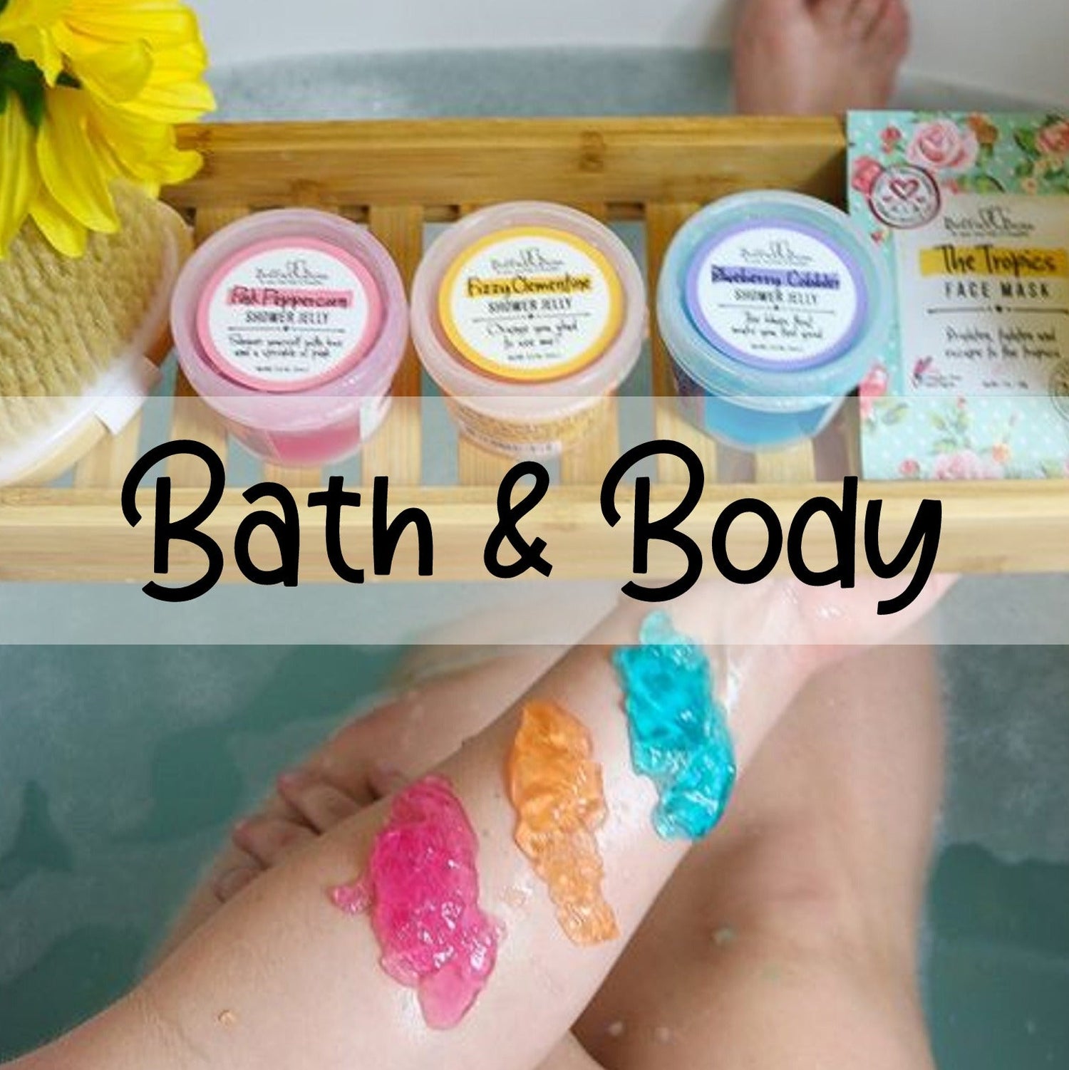 Bath & Body